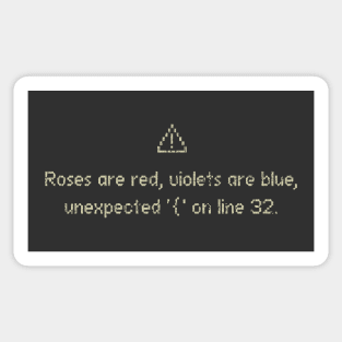 Roses Are Red... Error Sticker